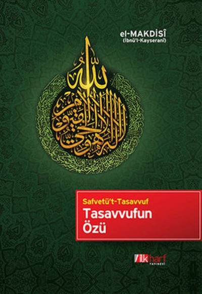 Tasavvufun Özü Tasavvufun Özü