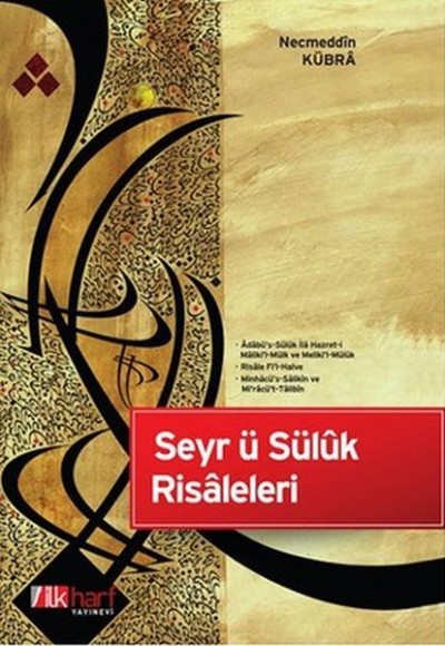 Seyr ü Süluk Risaleleri Seyr ü Süluk Risaleleri
