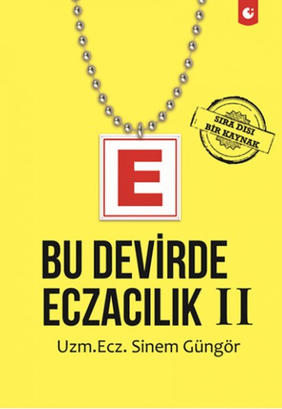 Bu Devirde Eczacılık 2 Bu Devirde Eczacılık 2