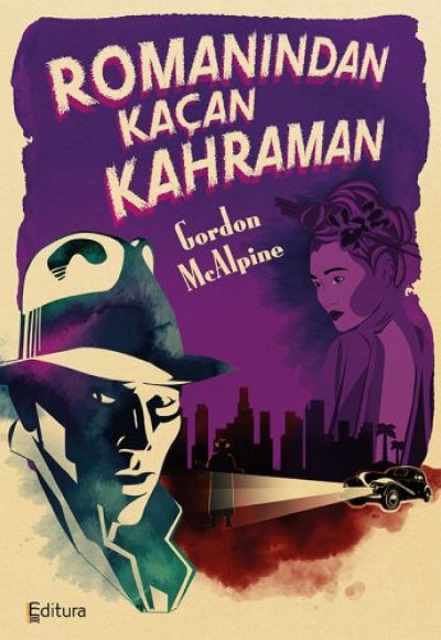 Romanından Kaçan Kahraman Romanından Kaçan Kahraman