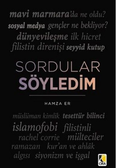 Sordular Söyledim Sordular Söyledim