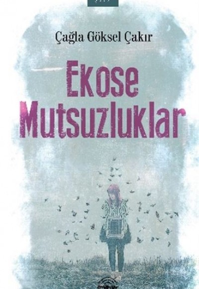 Ekose Mutsuzluklar