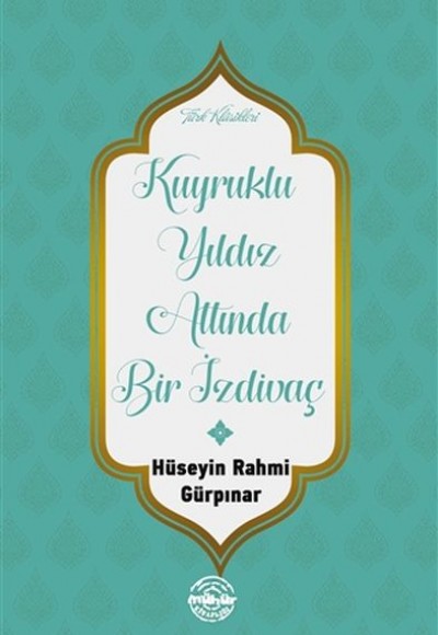 Kuyruklu Yıldız Altında Bir İzdivaç Kuyruklu Yıldız Altında Bir İzdivaç
