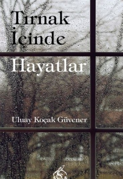 Tırnak İçinde Hayatlar Tırnak İçinde Hayatlar