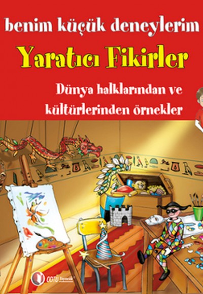 Benim Küçük Deneylerim - Yaratıcı Fikirler Benim Küçük Deneylerim - Yaratıcı Fikirler