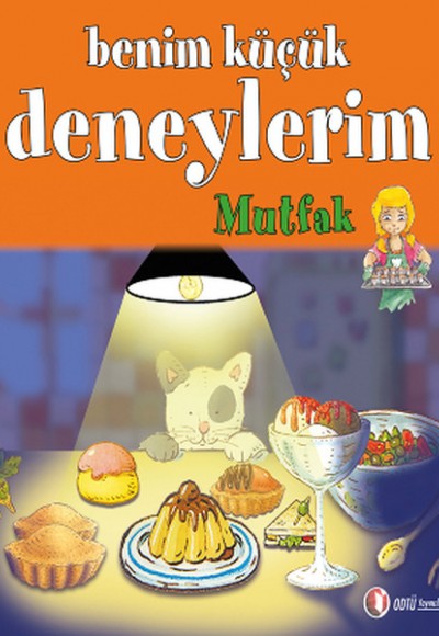 Benim Küçük Deneylerim - Mutfak Benim Küçük Deneylerim - Mutfak
