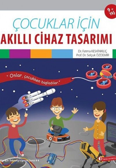 Çocuklar İçin Akıllı Cihaz Tasarımı Çocuklar İçin Akıllı Cihaz Tasarımı