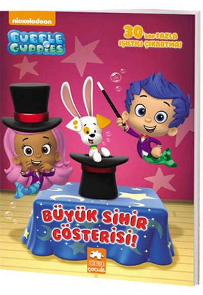 Kabarcık Çocuklar - Büyük Sihir Gösterisi! Kabarcık Çocuklar - Büyük Sihir Gösterisi!