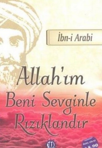 Allah'ım Beni Sevginle Rızıklandır Allah'ım Beni Sevginle Rızıklandır