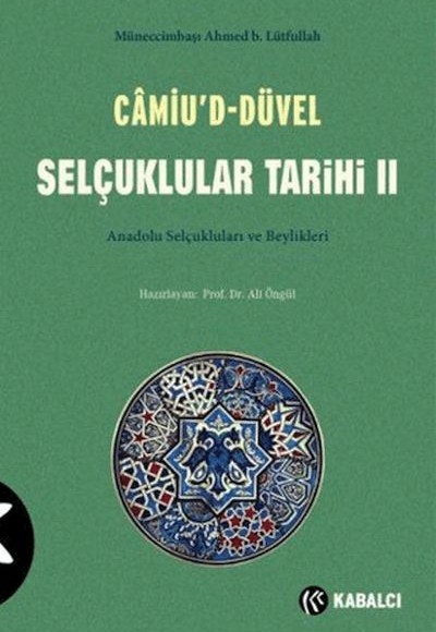 Camiu’D-Düvel Selçuklular Tarihi 2. Cilt Camiu’D-Düvel Selçuklular Tarihi 2. Cilt