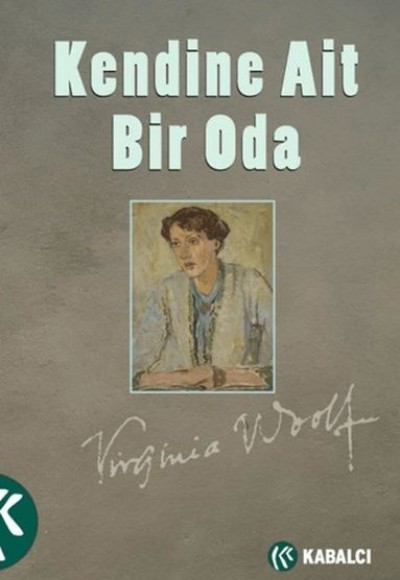 Kendine Ait Bir Oda Kendine Ait Bir Oda