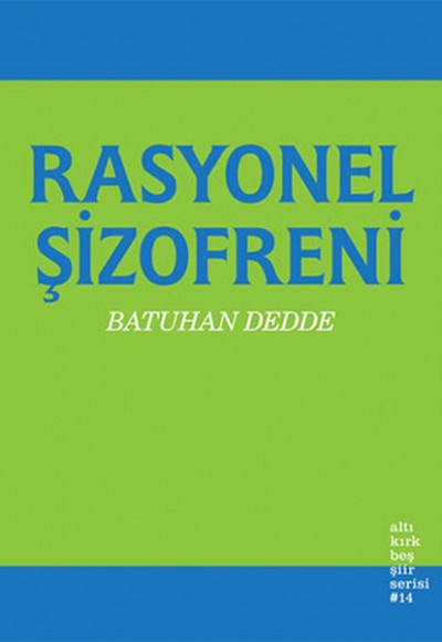 Rasyonel Şizofreni Rasyonel Şizofreni