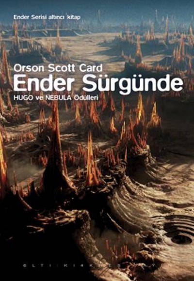 Ender Sürgünde - Ender Serisi 6. Kitap Ender Sürgünde - Ender Serisi 6. Kitap