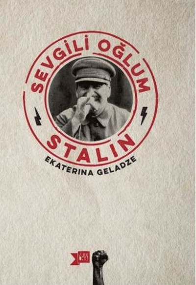 Sevgili Oğlum Stalin Sevgili Oğlum Stalin