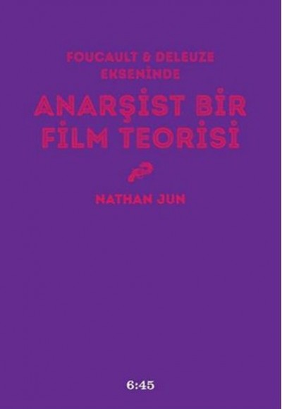 Anarşist Bir Film Teorisi Anarşist Bir Film Teorisi