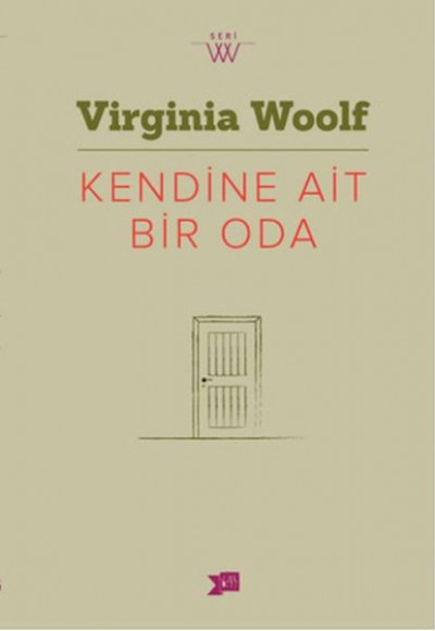 Kendine Ait Bir Oda Kendine Ait Bir Oda