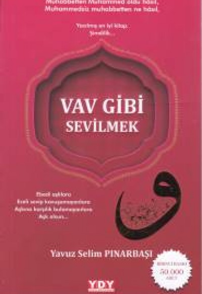 Vav Gibi Sevilmek Vav Gibi Sevilmek