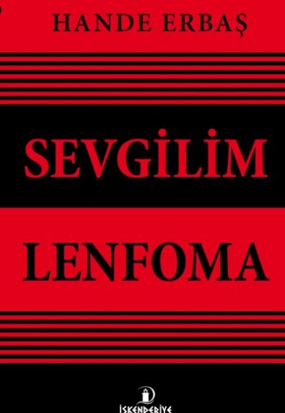 Sevgilim Lenfoma Sevgilim Lenfoma