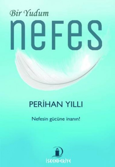 Bir Yudum Nefes Bir Yudum Nefes