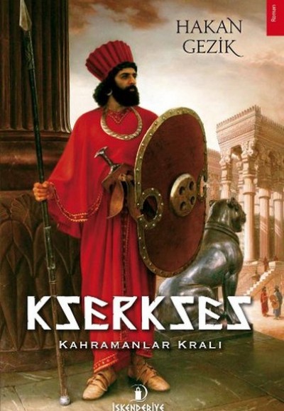 Kserkses Kahramanlar Kralı Kserkses Kahramanlar Kralı