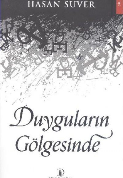 Duyguların Gölgesinde Duyguların Gölgesinde