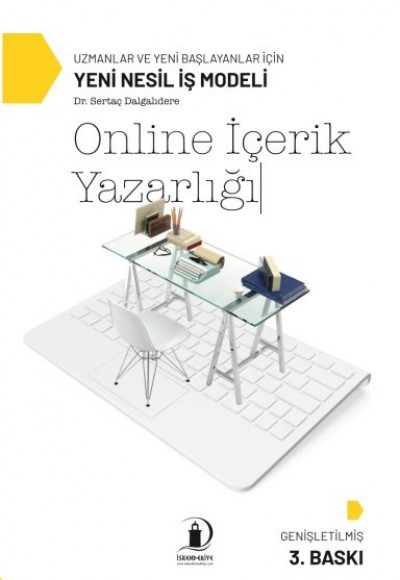 Online İçerik Yazarlığı - Uzmanlar ve Yeni Başlayanlar İçin Yeni Nesil İş Modeli Online İçerik Yazarlığı - Uzmanlar ve Yeni Başlayanlar İçin Yeni Nesil İş Modeli