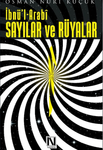 İbnü’l Arabi - Sayılar ve Rüyalar İbnü’l Arabi - Sayılar ve Rüyalar