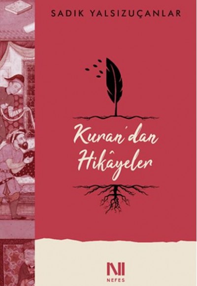 Kur’an’dan Hikâyeler Kur’an’dan Hikâyeler