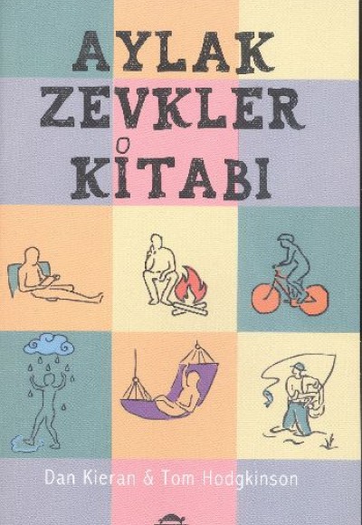 Aylak Zevkler Kitabı Aylak Zevkler Kitabı