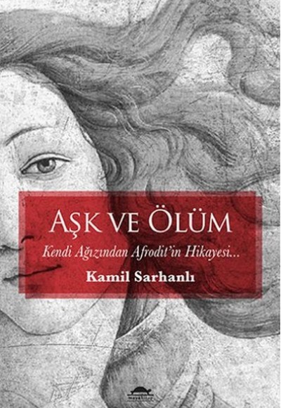 Aşk ve Ölüm Aşk ve Ölüm