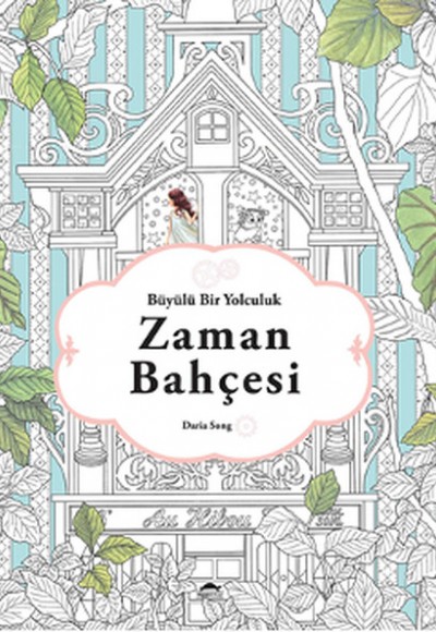 Zaman Bahçesi Zaman Bahçesi