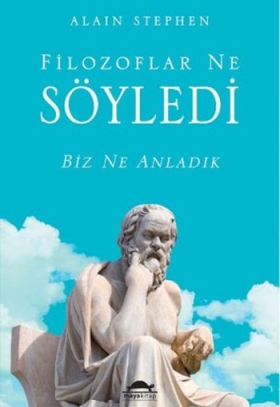 Filozoflar Ne Söyledi Biz Ne Anladık Filozoflar Ne Söyledi Biz Ne Anladık