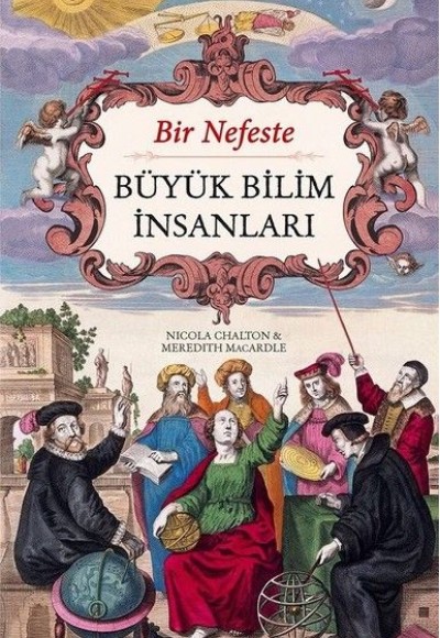 Bir Nefeste Büyük Bilim İnsanları Bir Nefeste Büyük Bilim İnsanları