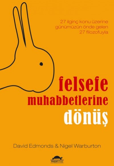 Felsefe Muhabbetlerine Dönüş Felsefe Muhabbetlerine Dönüş