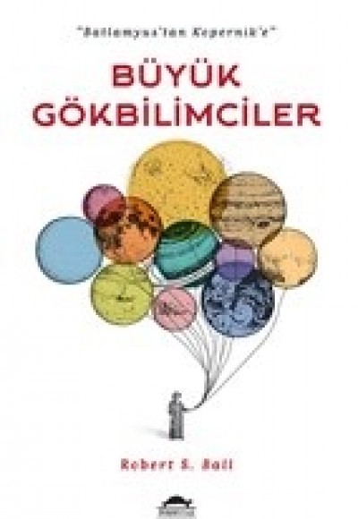 Büyük Gökbilimciler Büyük Gökbilimciler