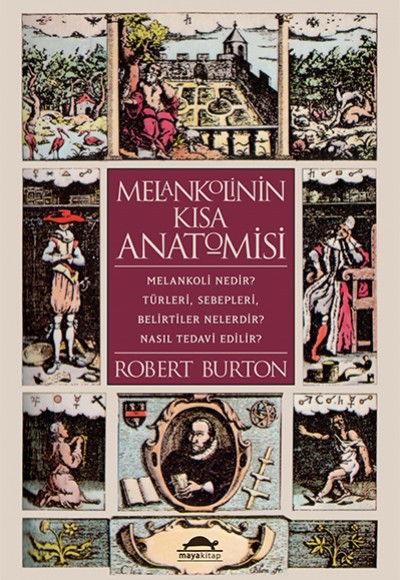 Melankolinin Kısa Anatomisi