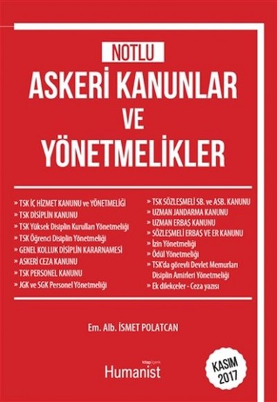 Notlu Askeri Kanunlar ve Yönetmelikler Notlu Askeri Kanunlar ve Yönetmelikler