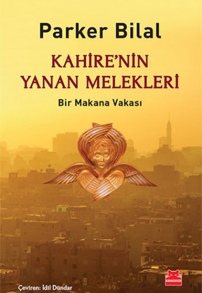 Kahire'nin Yanan Melekleri Kahire'nin Yanan Melekleri