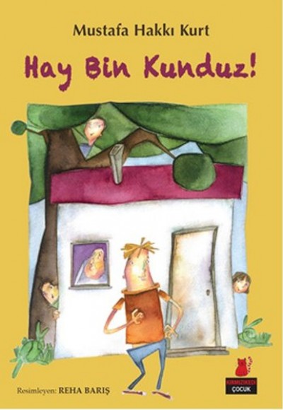 Hay Bin Kunduz! Hay Bin Kunduz!