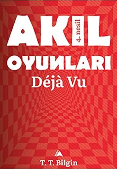 Akıl oyunları - Deja Vu Akıl oyunları - Deja Vu
