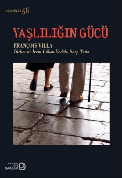 Yaşlılığın Gücü Yaşlılığın Gücü