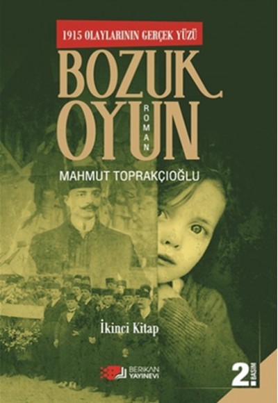 1915 Olaylarının Gerçek Yüzü Bozuk Oyun - 2 1915 Olaylarının Gerçek Yüzü Bozuk Oyun - 2