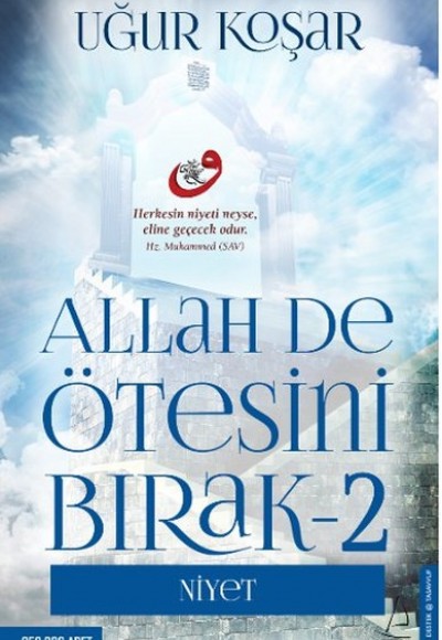 Allah De Ötesini Bırak 2 - Niyet Allah De Ötesini Bırak 2 - Niyet