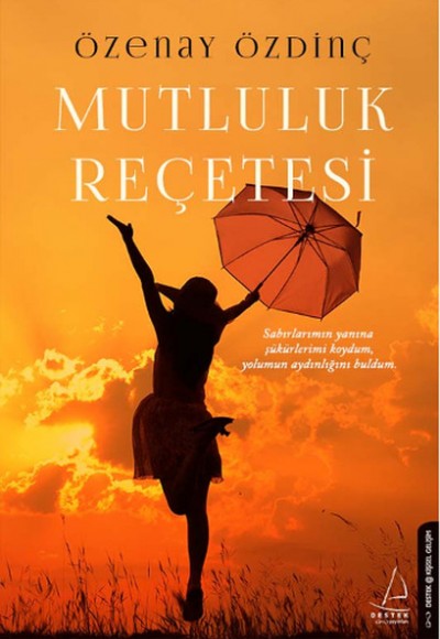 Mutluluk Reçetesi Mutluluk Reçetesi