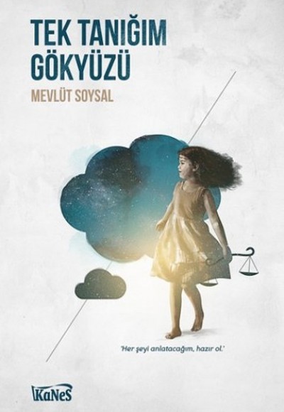 Tek Tanığım Gökyüzü Tek Tanığım Gökyüzü