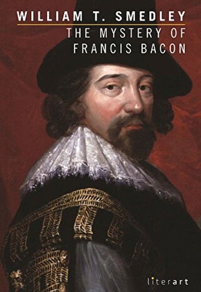 The Mystery Of Francis Bacon The Mystery Of Francis Bacon