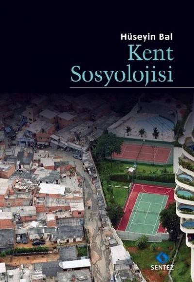 Kent Sosyolojisi Kent Sosyolojisi