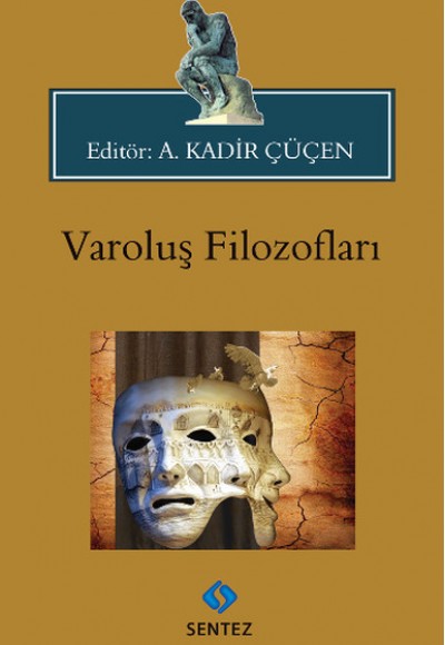 Varoluş Filozofları Varoluş Filozofları
