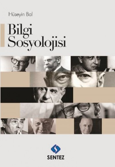 Bilgi Sosyolojisi Bilgi Sosyolojisi