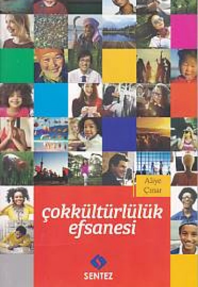 Çokkültürlülük Efsanesi Çokkültürlülük Efsanesi